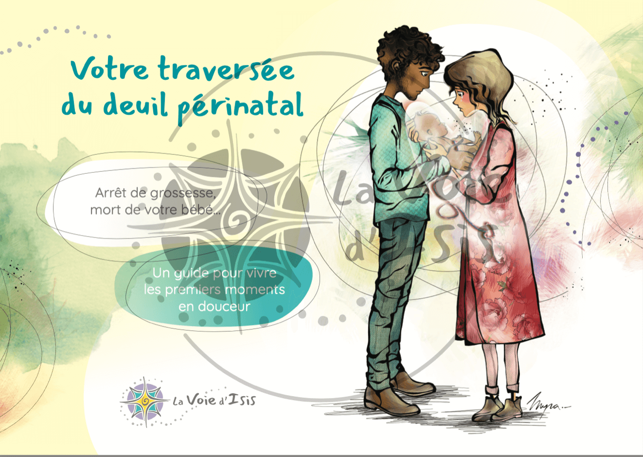 Votre traversée du deuil Périnatal